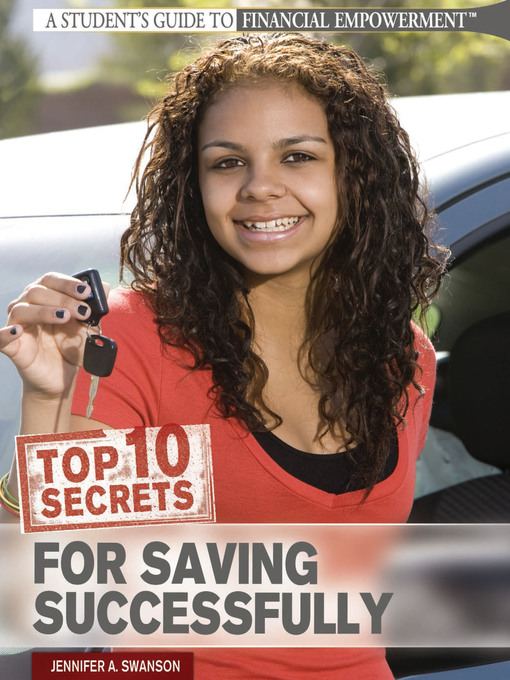 Title details for Top 10 Secrets for Saving Successfully by Jennifer Swanson - Available